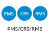 PMS/CRS/RMS